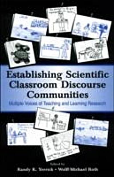 Establishing Scientific Classroom Discourse Communities