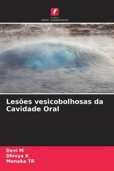 Lesões vesicobolhosas da Cavidade Oral