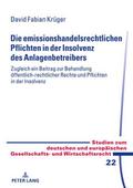 Die emissionshandelsrechtlichen Pflichten in der Insolvenz des Anlagenbetreibers