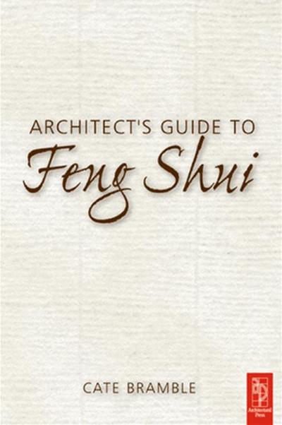 Architect’s Guide to Feng Shui