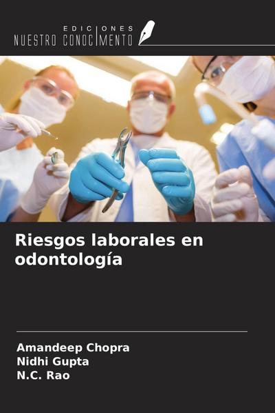 Riesgos laborales en odontología