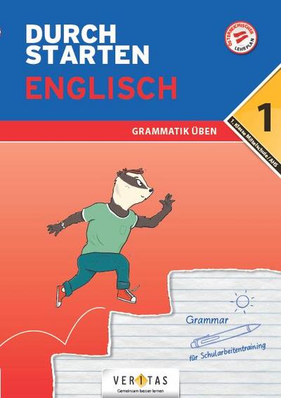 Durchstarten 1. Klasse - Englisch AHS/ BHS - Grammatik