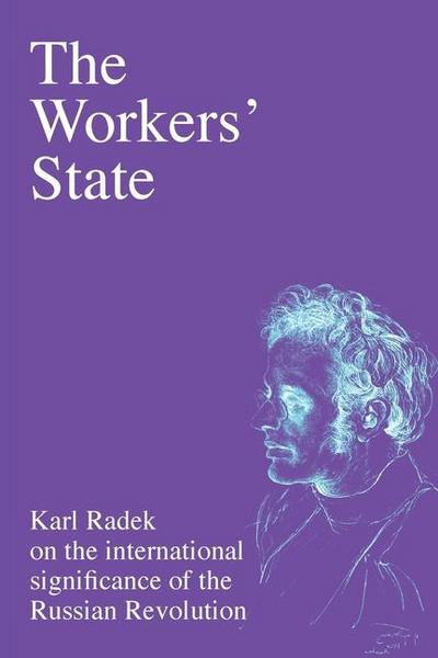 Radek, K: Workers’ State