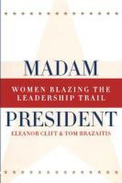 Madam President, Revised Edition