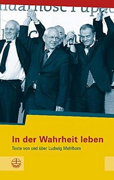 In der Wahrheit leben