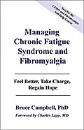 Managing Chronic Fatigue Syndrome and Fibromyalgia