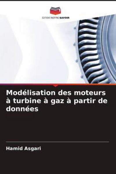 Modélisation des moteurs à turbine à gaz à partir de données