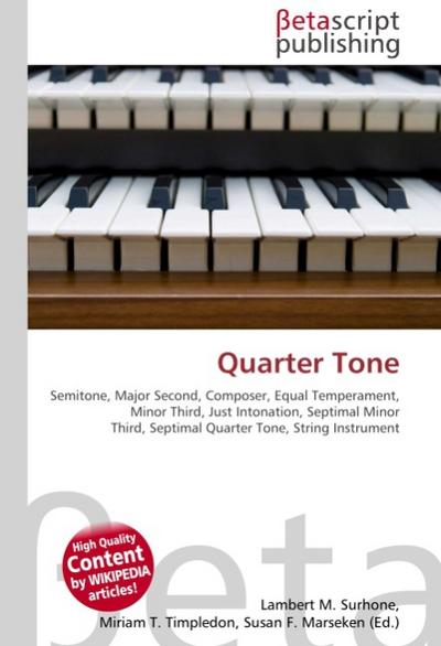 Quarter Tone - Lambert M Surhone