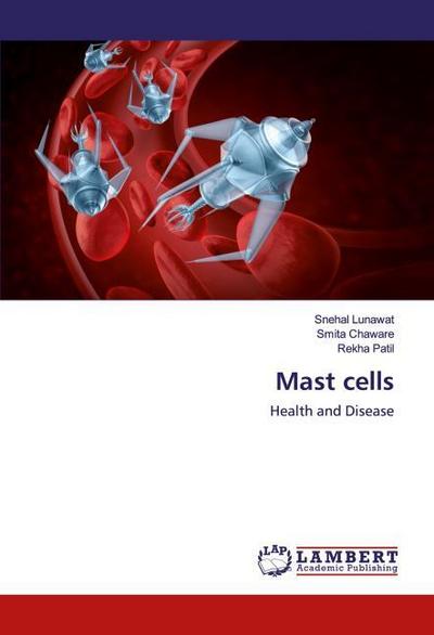Mast cells