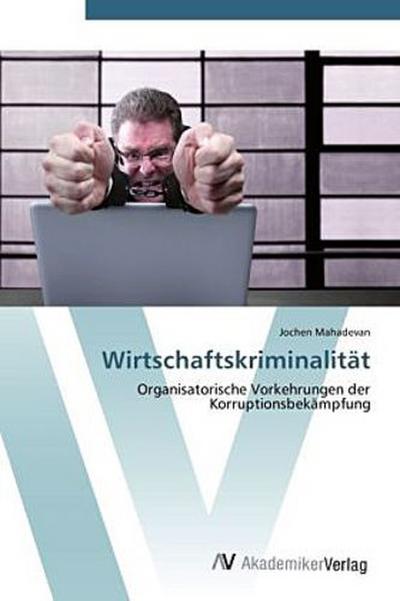 Wirtschaftskriminalität