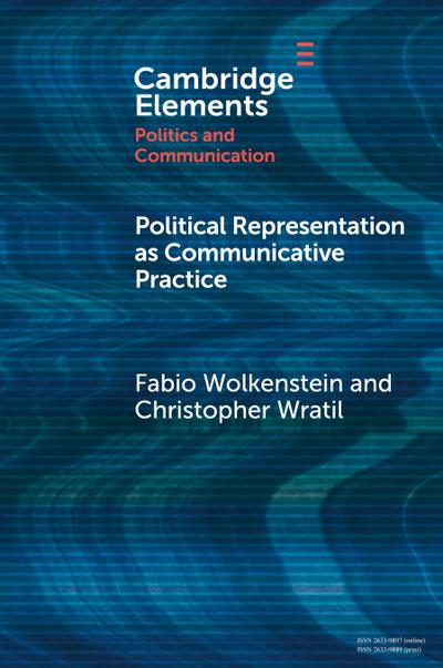 Political Representation as Communicative Practice