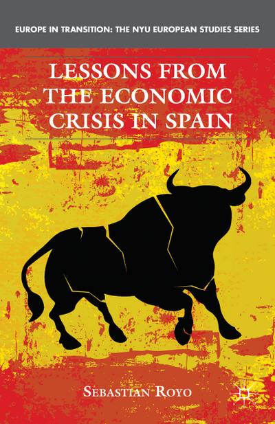 Lessons from the Economic Crisis in Spain