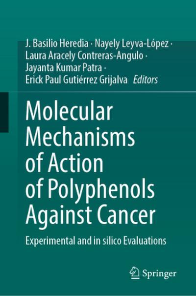 Molecular Mechanisms of Action of Polyphenols Against Cancer