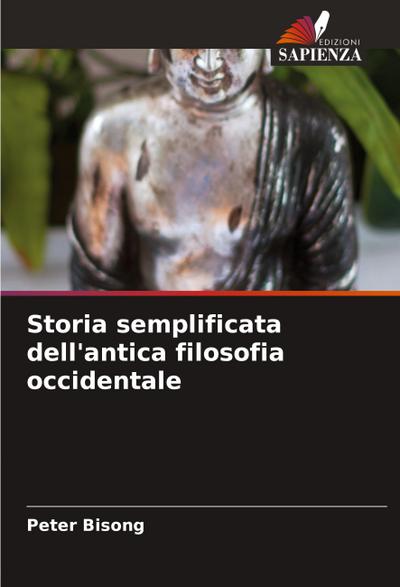 Storia semplificata dell’antica filosofia occidentale