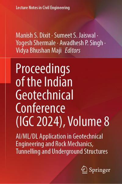 Proceedings of the Indian Geotechnical Conference (IGC 2024), Volume 8