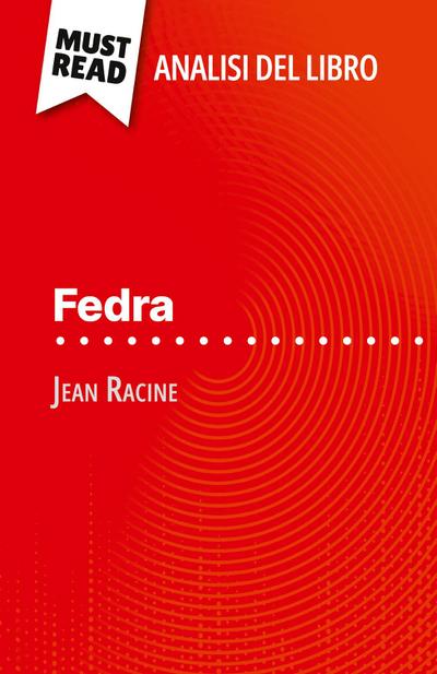 Fedra di Jean Racine (Analisi del libro)
