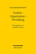 Freiheit - Organisation - Verwaltung