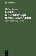 Lebenserinnerungen eines Ausgräbers
