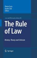 The Rule of Law History, Theory and Criticism