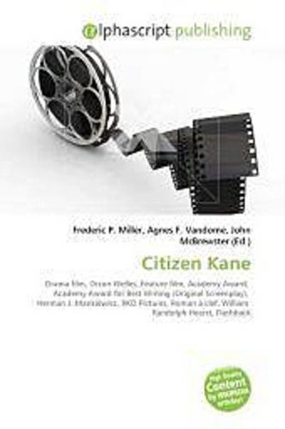 Citizen Kane - Frederic P. Miller