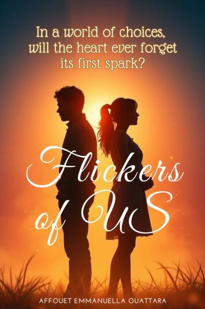 Flickers of Us