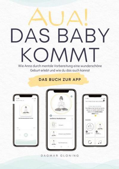 Aua! Das Baby kommt