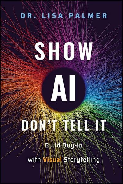 Show Ai--Don’t Tell It