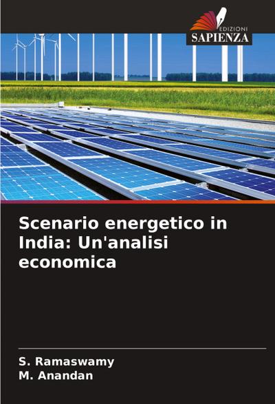 Scenario energetico in India: Un’analisi economica