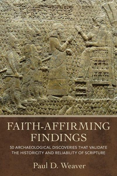 Faith-Affirming Findings