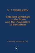 Selected Writings on the State and the Transition to Socialism