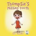 Thompsie’s Missing Tooth