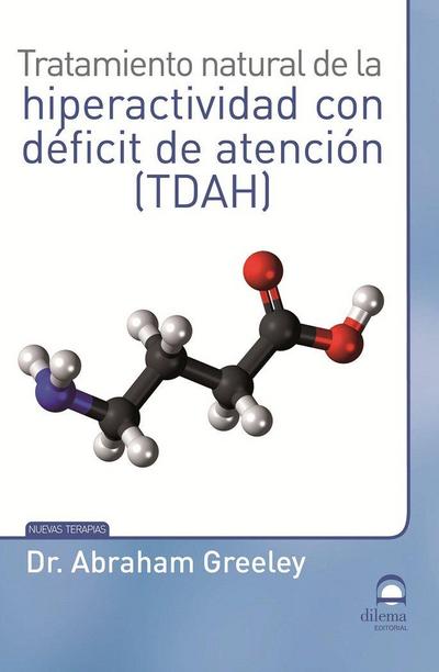 Tratamiento natural de la hiperactividad con déficit de atención -TDAH