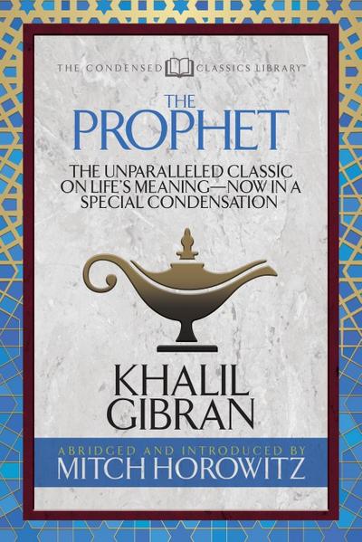 The Prophet (Condensed Classics)