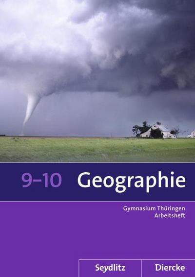 Seydlitz/Diercke Geographie - Ausgabe 2012 für die Sekundarstufe I in Thüringen
