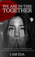 We Are In This Together