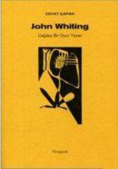 John Whiting Cagdas Bir Oyun Yazari