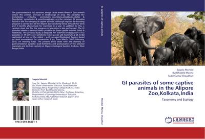 GI parasites of some captive animals in the Alipore Zoo,Kolkata,India