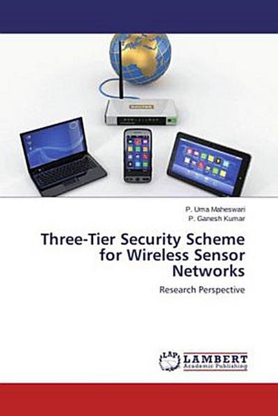 Three-Tier Security Scheme for Wireless Sensor Networks