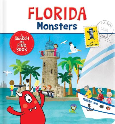 Florida Monsters: A Search and Find Board Book for Kids Hidden Picture & Interactive Picture Book Ages 3-5, Preschool - Kindergarten