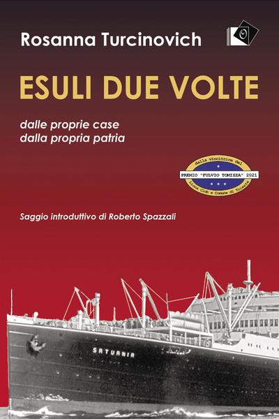 Esuli due volte