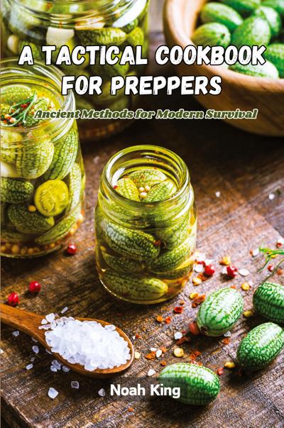 A Tactical Cookbook for Preppers