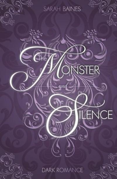 The Monster and the Silence