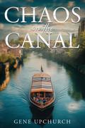 Chaos on the Canal