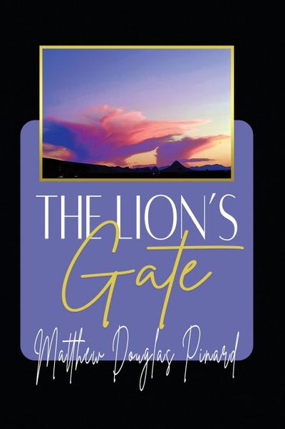 The Lion’s Gate