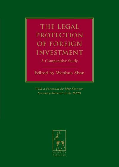 The Legal Protection of Foreign Investment