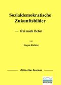 Sozialdemokratische Zukunftsbilder