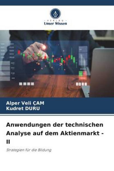 Anwendungen der technischen Analyse auf dem Aktienmarkt - II