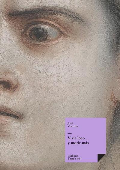 Vivir loco y morir más
