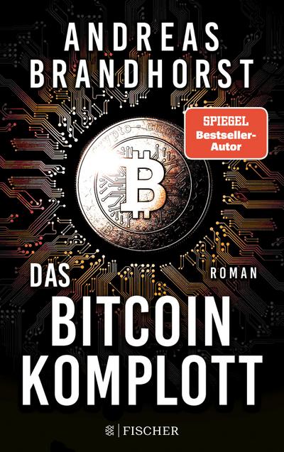 Brandhorst, Das Bitcoin-Komplott