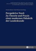 Perspektive Nord: Zu Theorie und Praxis einer mode